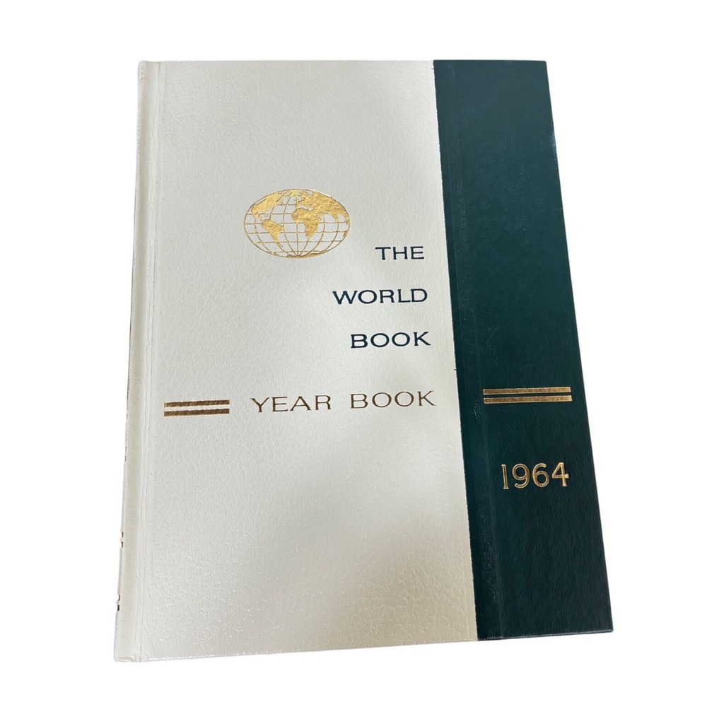 Vintage World Book Year Book 1964 Annual Supplement Reviewing 1963 Events Green